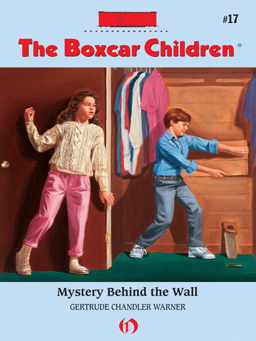 Title details for Mystery Behind the Wall by Gertrude  Chandler Warner - Available